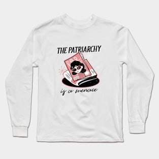 The Patriarchy is a Menace T-shirt Feminist Shirt, Smash The Patriarchy Shirt, Feminism Shirt, Womens Fundamental Rights T-Shirt Long Sleeve T-Shirt